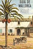 GUIA DE MALLORCA ESCALAS.