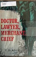 DOCTOR, LAWYER, MERCHANT, CHIEF B00208VGGW Book Cover