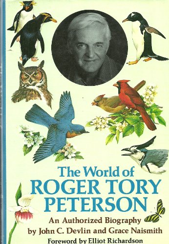 World of Roger Tory Peterson 0888900740 Book Cover