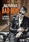  Sulfurous Bad Boy