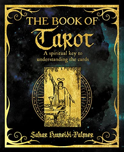 The Book of Tarot: A Spiritual Key to Understanding the