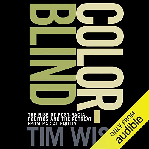 Colorblind by Tim Wise episode artwork