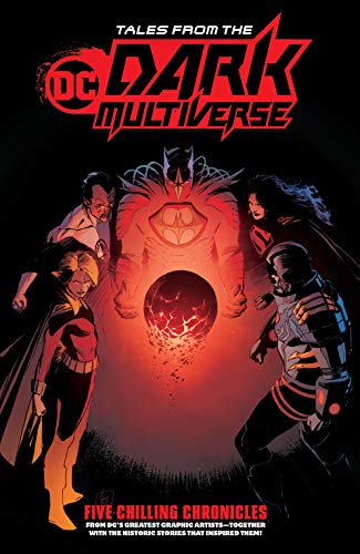 Tales from the DC Dark Multiverse (Tales from the Dark Multiverse (2019-)) Tales from the DC Dark Multiverse (Tales from the Dark Multiverse (2019-))