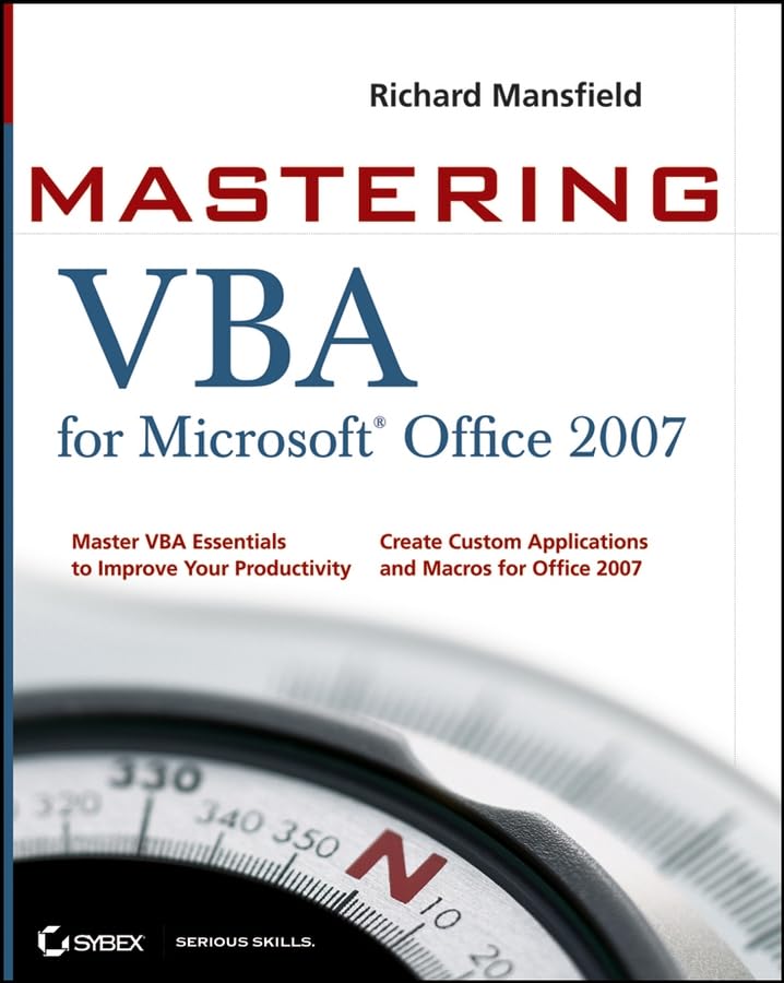  Mastering VBA for Microsoft Office 2007