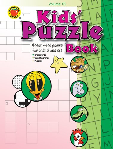Kids' Puzzle Book: Volume 18 (Brighter Child: Kid's Puzzle Books)