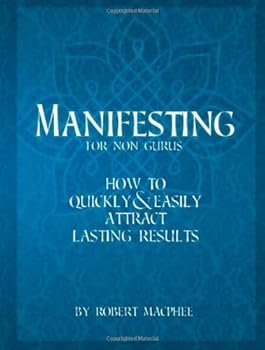 Hardcover Manifesting for Non-Gurus Book