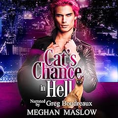 Cat's Chance in Hell Audiolibro Por Meghan Maslow arte de portada