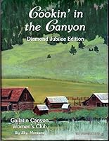Cookin' in the Canyon B002P9IQT6 Book Cover