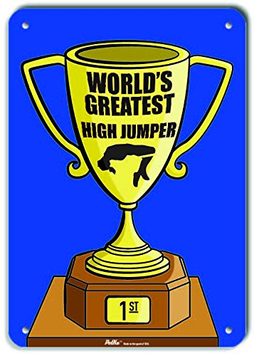Panneau World's Greatest High Jumper en plastique bleu de 25,4 x 35,6 cm