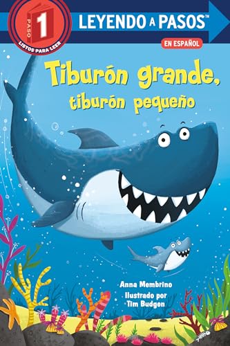 Image of Tiburón grande, tiburón pequeño (Big Shark, Little Shark Spanish Edition) (Step into Reading, Step 1)
