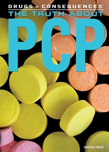 The Truth About PCP (Drugs & Consequences)
