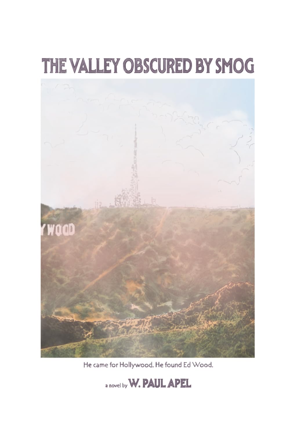 The Valley Obscured by Smog