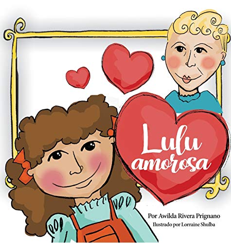 Lulu Amorosa (Spanish Edition)