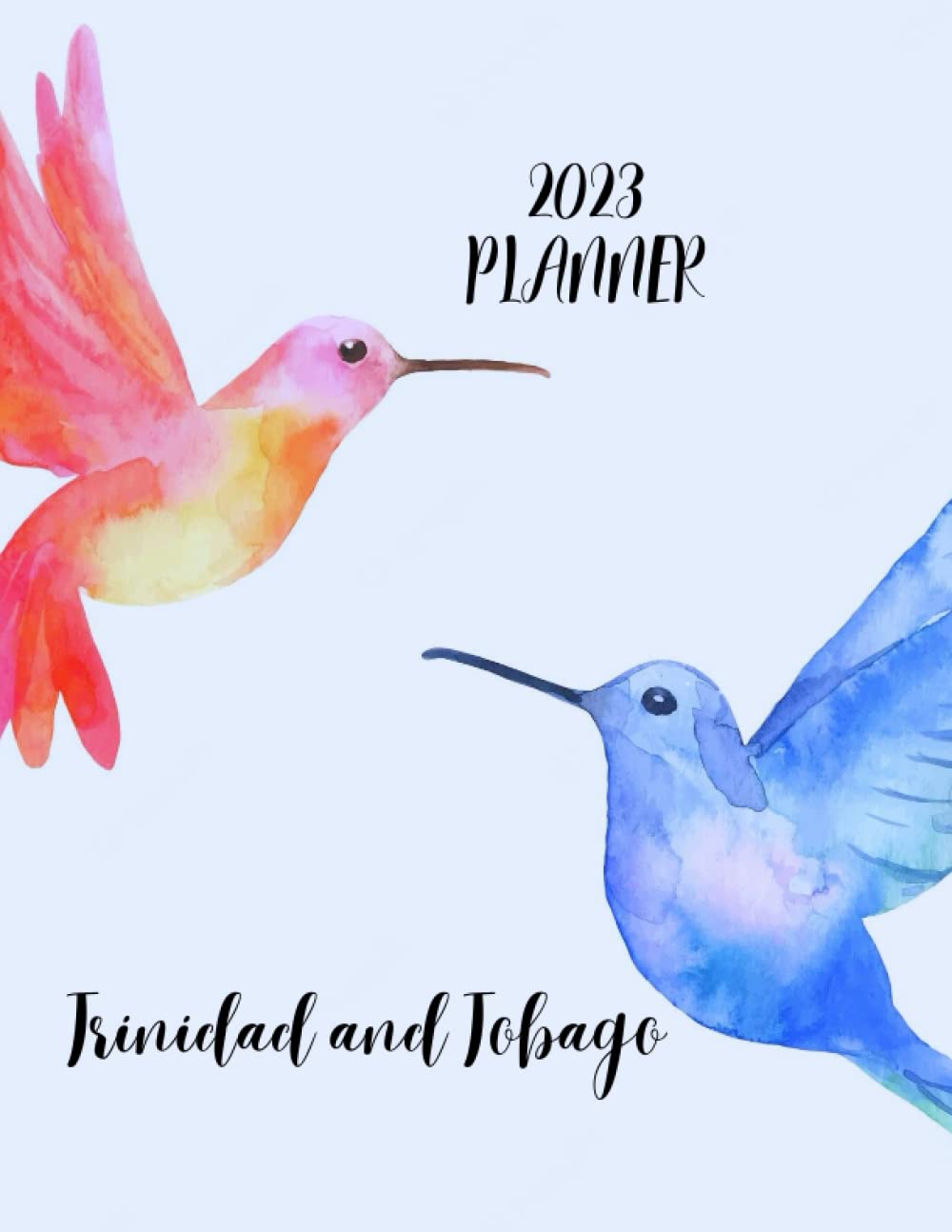 Independently published TRINIDAD 2023 PLANNER