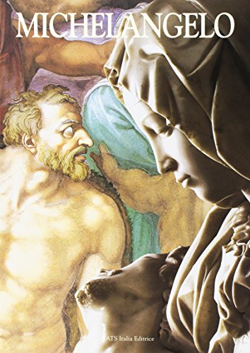 Michael Angelo: Painter, Sculptor and Architect [Italian] 8887654638 Book Cover