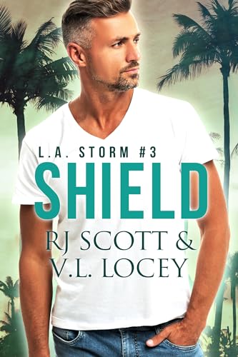 Shield (LA Storm Book 3) view 2