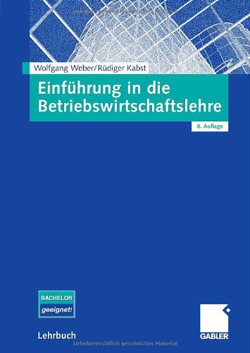 Einfuehrung in die Betriebswirtschaftslehre