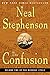 The Confusion: Volume Two of The Baroque Cycle