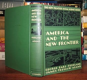 Hardcover America and the New Frontier Book