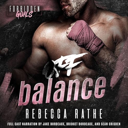 Off Balance Audiolibro Por Rebecca Rathe arte de portada