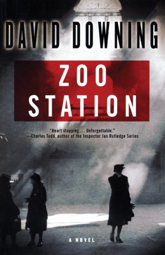 Zoo Station (John Russell World War II Spy Thriller #1) (A John Russell WWII Spy Thriller)
