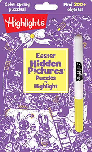 Easter Hidden Pictures Puzzles to Highlight: Easter Hidden Pictures Puzzles to Highlight (Highlights Hidden Pictures Puzzles to Highlight Activity Books) Find Over 300 Hidden Objects