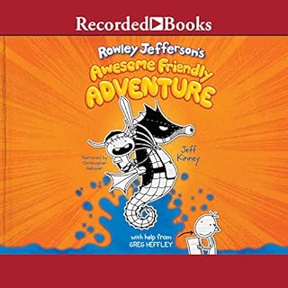 Rowley Jefferson's Awesome Friendly Adventure Audiobook By Jeff Kinney cover art