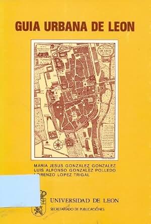 Guía urbana de León. 2ª edición (SIN COLECCION)