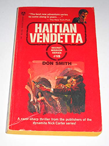 Secret Mission Series #15: Haitian Vendetta B000QKUVF8 Book Cover