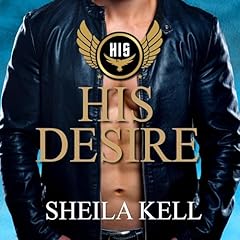 His Desire Audiolibro Por Sheila Kell arte de portada