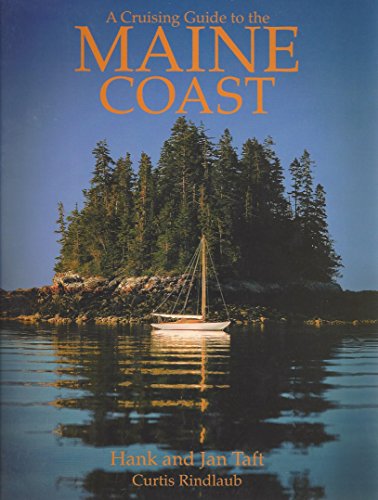 A cruising guide to the Maine coast 0964924617 Book Cover