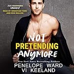 Cover of Not Pretending Anymore