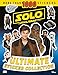 Solo: A Star Wars Story Ultimate Sticker Collection