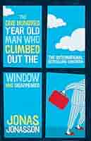 洋書 The100yearold man climbed out the window The 100-Year-Old Man Who Climbed Out the Window and