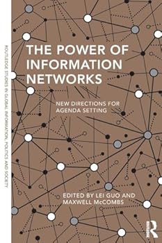 Paperback The Power of Information Networks: New Directions for Agenda Setting Book