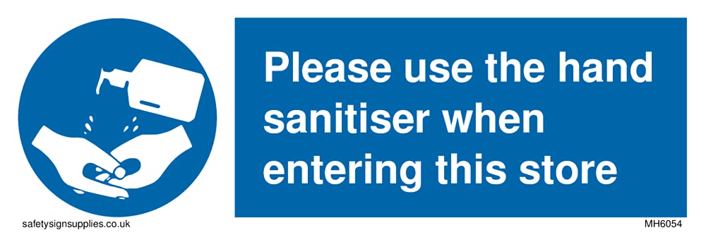 Please use the hand sanitizer when entering this store Sign - 150x50mm - L15