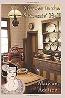 Murder in the Servants' Hall 1523840110 Book Cover