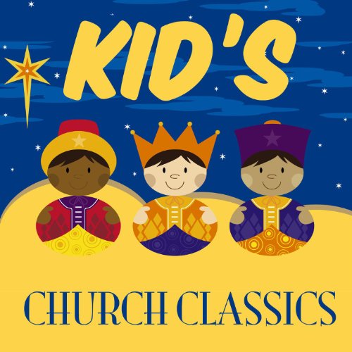 Kid's Church Classics The Christian Children's Choir