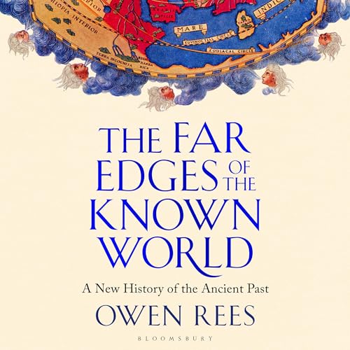 The Far Edges of the Known World by Dr Owen Rees episode artwork