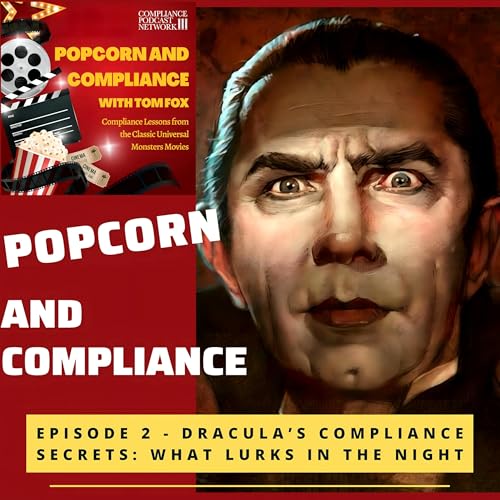 Episode 2 - Dracula’s Compliance Secrets: What Lurks in the Night Titelbild