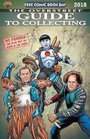FCBD 2018 OVERSTREET GUIDE TO COLLECTING B07GBKZ3TM Book Cover