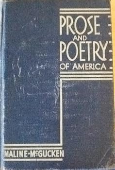 Prose and poetry of America,: Including a history of American literature
