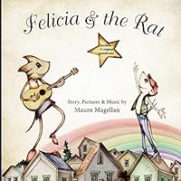 Felicia and the Rat (Book & Soundtrack) 1632331632 Book Cover