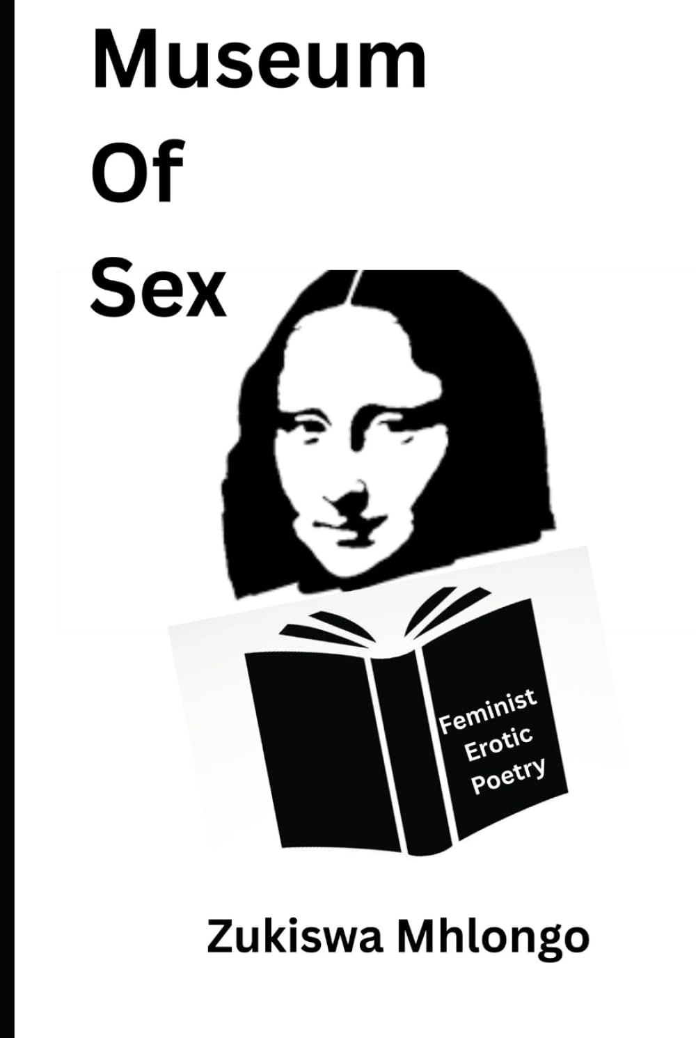 Museum of Sex: Poetry Chapbook