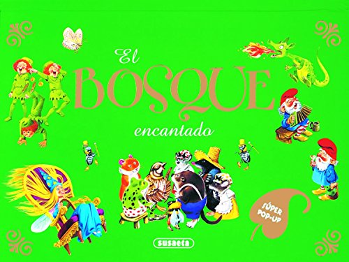 El Bosque encantado (Cuentos Desplegables)