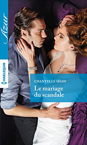 Le mariage du scandale