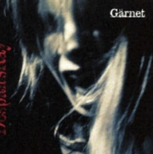 D'espairsRay Gärnet