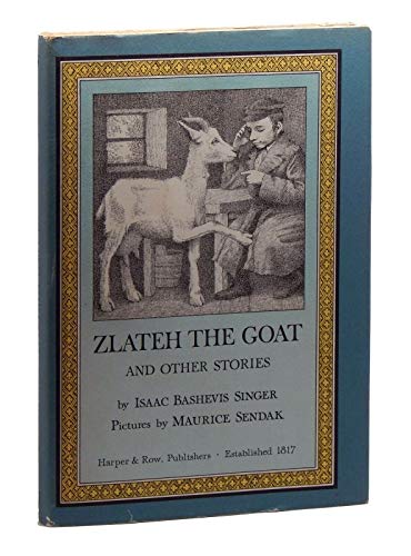 1966 Vtg Zlateh the Goat Isaac Bashevis Singer ... B083QLBXX5 Book Cover