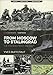 From Moscow to Stalingrad: The Eastern Front, 1941-1942 (Casemate Illustrated)
