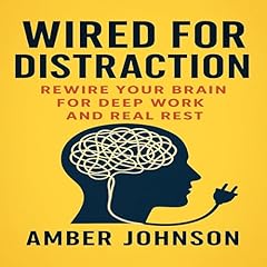 Wired for Distraction Audiolibro Por Amber Johnson arte de portada